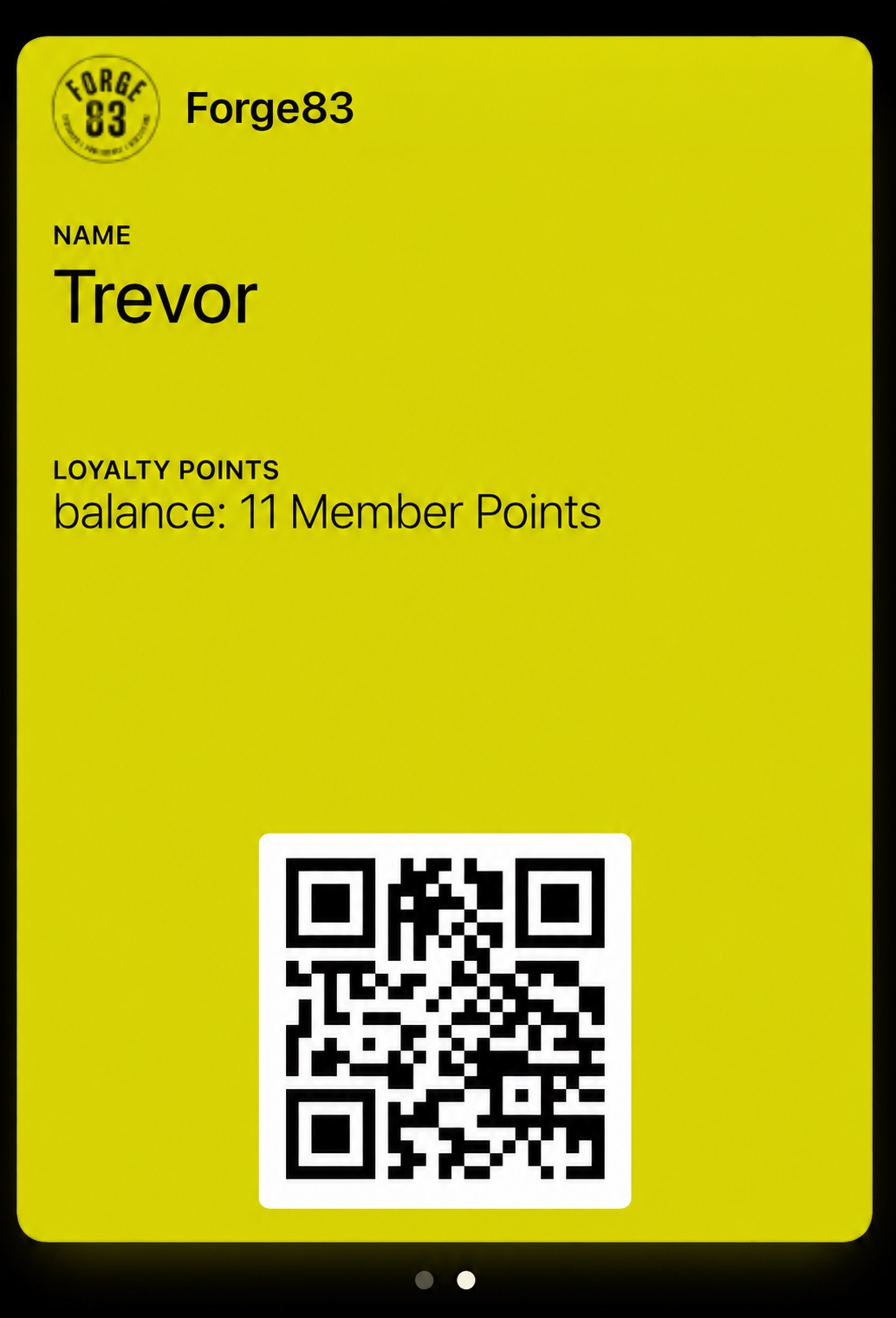 A Forge83 loyalty QR code in a smartphone wallet, showing the member's name and points balance.